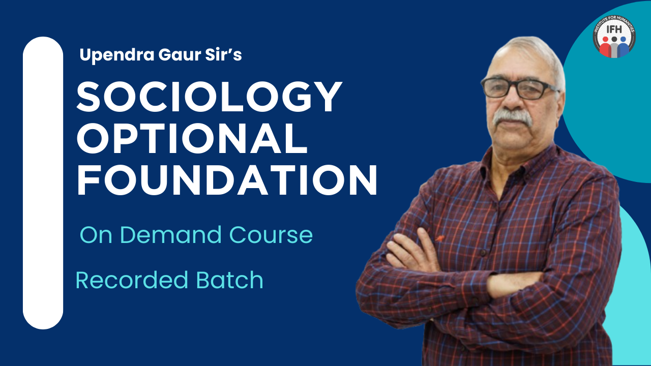Sociology Optional Foundation - On Demand Course