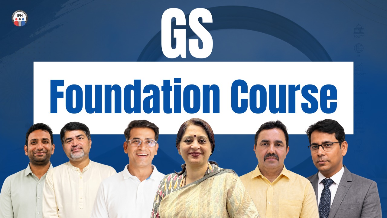 GS Foundation Course for UPSC CSE 2027